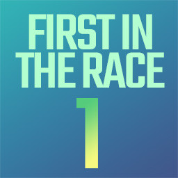 First in the Race 1