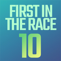 First in the Race 10
