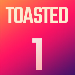 Toasted 1