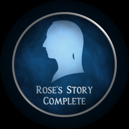 You completed Rose's story