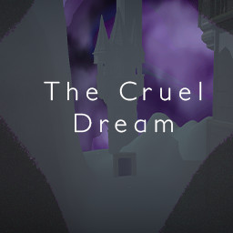 The Cruel Dream