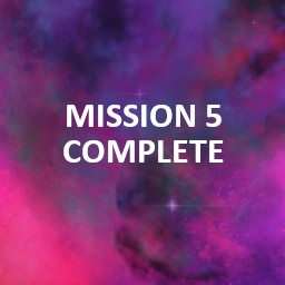 Mission 5 Completed