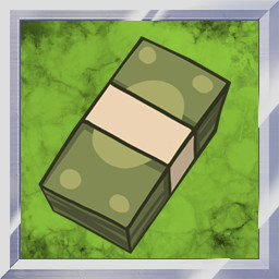 Icon for Rolling in cash!