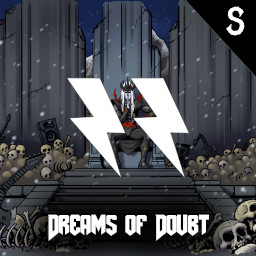 "Dreams Of Doubt" - S-Rank Medium