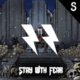 "Stay With Fear" - S-Rank Medium
