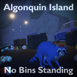 Algonquin Island: No Bins Standing