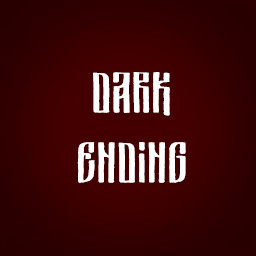 Dark Ending