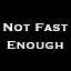 Icon for Not Fast Enough