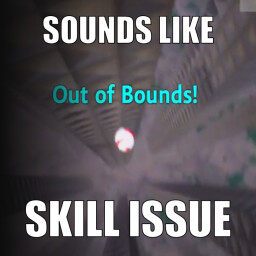You have Skill Issue!