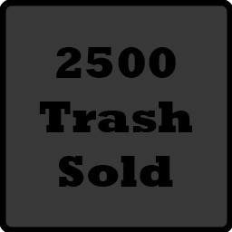 Sold 2500 Pieces Of Trash