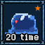 Defeat King Slime 20 time