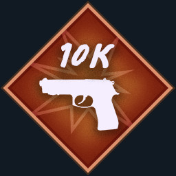 Pistol: Make 10000