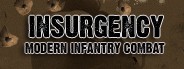 Insurgency: Modern Infantry Combat