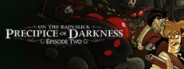 On the Rain-Slick Precipice of Darkness, Episode Two