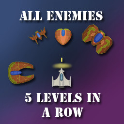 All Enemies Destroyed 5 Levels in a row