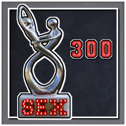 Achieve a Sex Score of 300