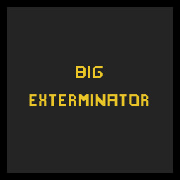 Big Exterminator
