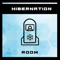 HIBERNATION ROOM