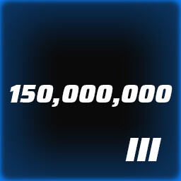 Achieve a score of 150,000,000