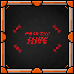 Fear the Hive