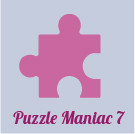 PUZZLE MANIAC 7