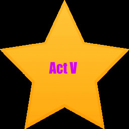 ACT V