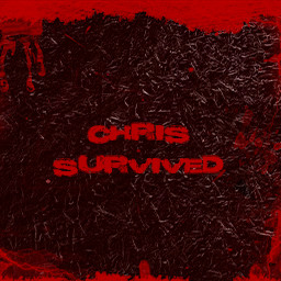 Chris survived