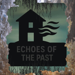 Echoes of the Past