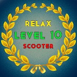 Level 10 - Scooter - Relax