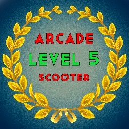 Level 5 - Scooter - Arcade