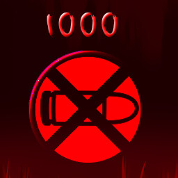BUY AMMO 1,000 times.