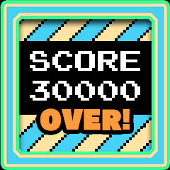 SCORE 30000 Over