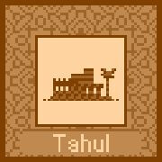 The Town of Adventurers Tahul