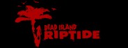 Dead Island Riptide