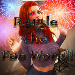 Day 3: Rattle the Fae World!