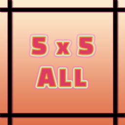 5x5 ALL