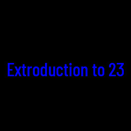 Extroduction to 23