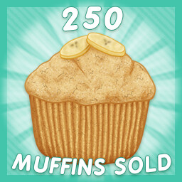 250 Muffins Sold!