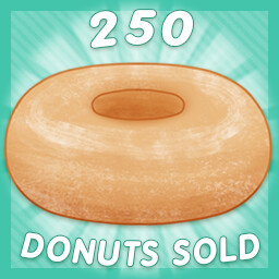 250 Donuts Sold!