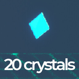 20 crystals