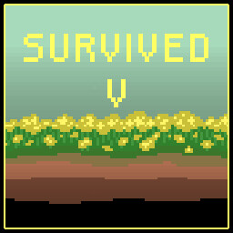 SURVIVED V