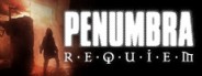 Penumbra: Requiem