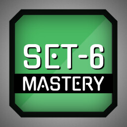 SET-6 MASTERY