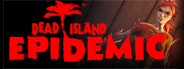Dead Island: Epidemic
