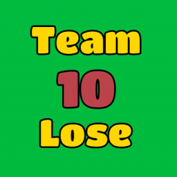 Lose 10 Team Battles