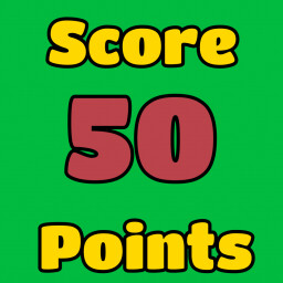 Score 50 Points!