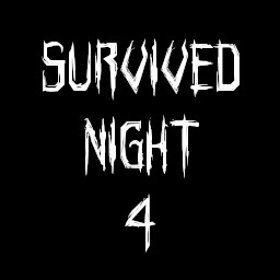 Survied Night 4