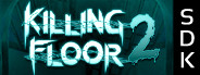 Killing Floor 2 - SDK