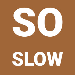 Slow and Cunning