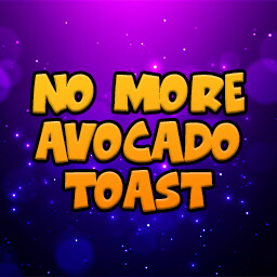 Icon for No More Avocado Toast